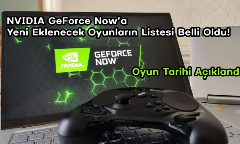 NVIDIA GeForce Now Oyun